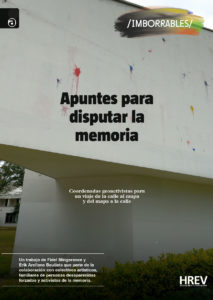 Apuntes para disputar la memoria