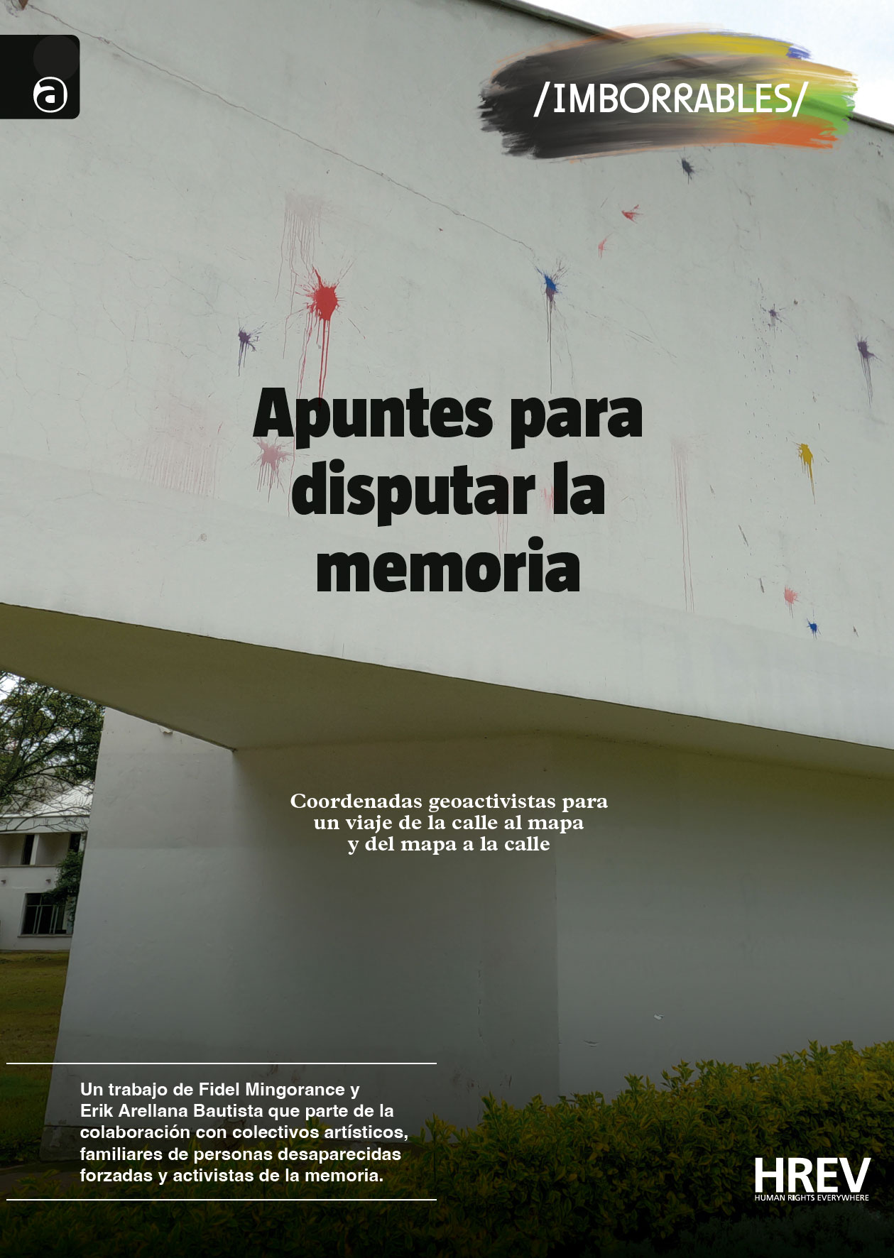 Apuntes para disputar la memoria